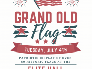 Grand Old Flag: Tuesday, July 4, 10:00am-3:00pm